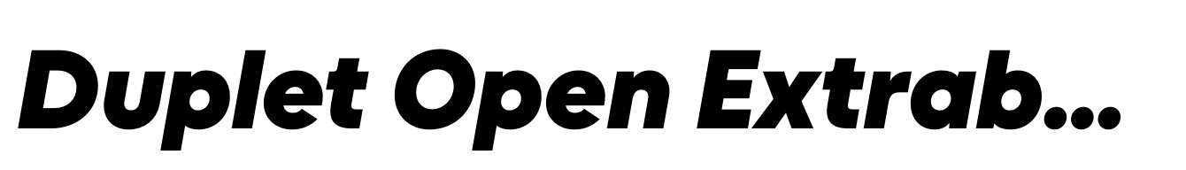 Duplet Open Extrabold Italic